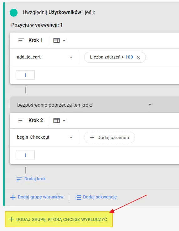 Creating a remarketing audience in GA4: add group to exclude