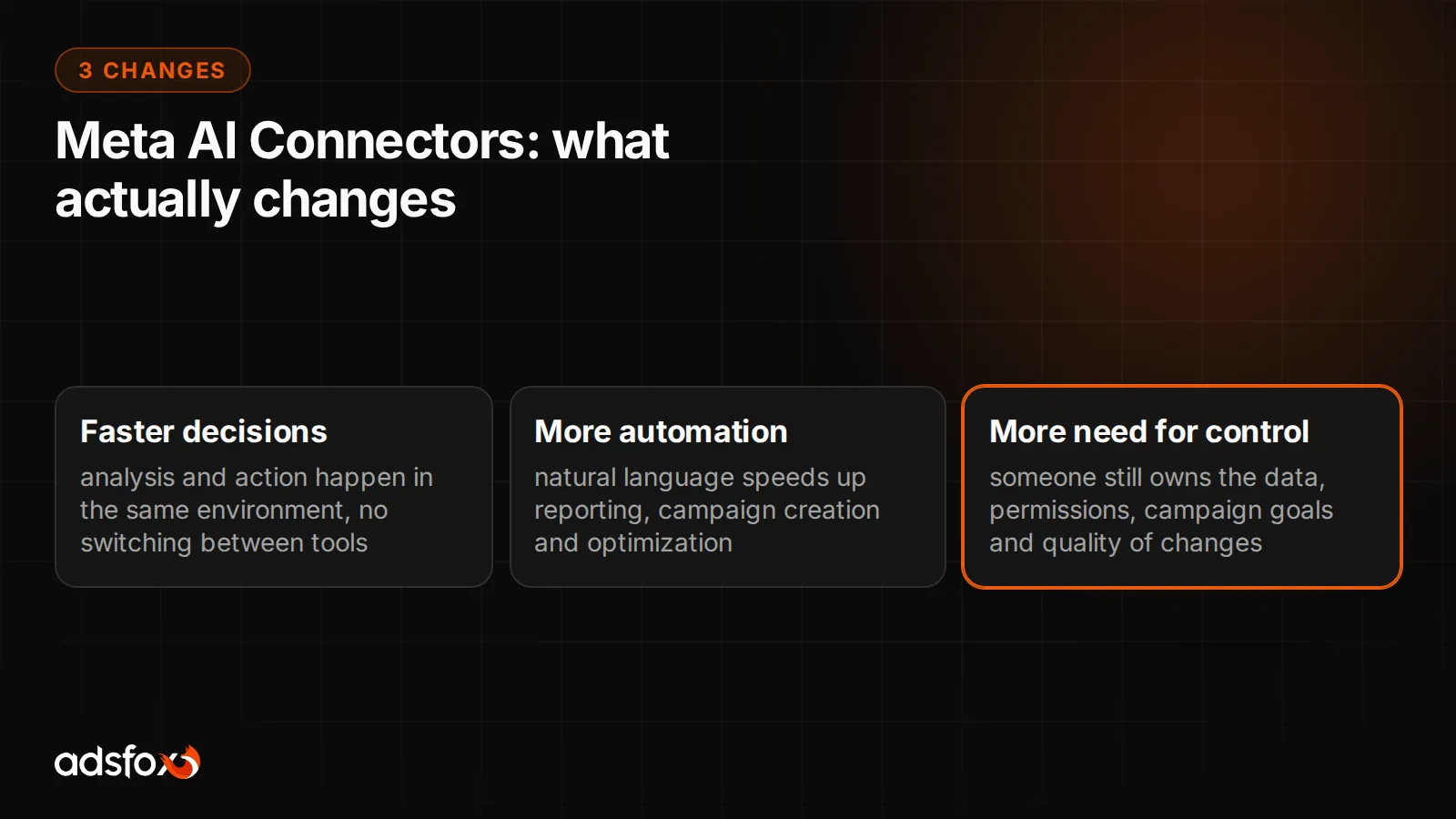 Slide showing three changes that follow from Meta AI Connectors